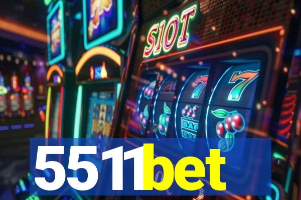 5511bet