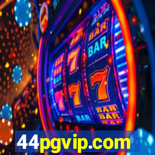 44pgvip.com