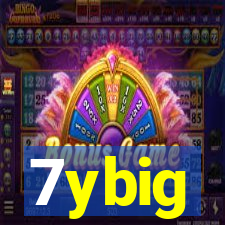 7ybig