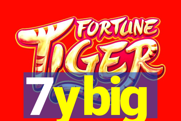 7ybig