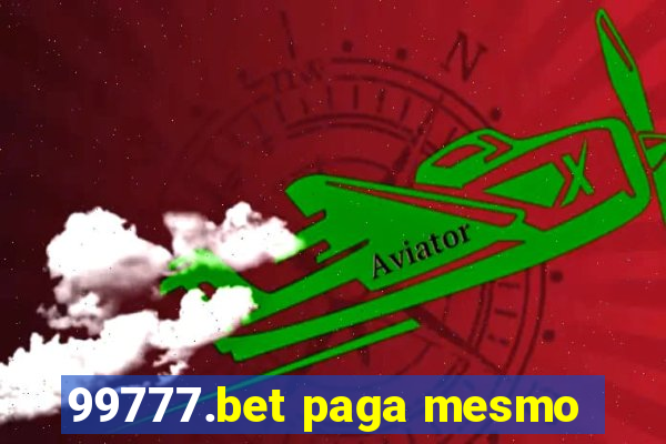 99777.bet paga mesmo