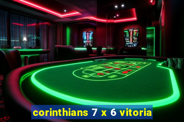 corinthians 7 x 6 vitoria