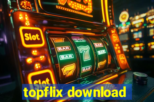 topflix download