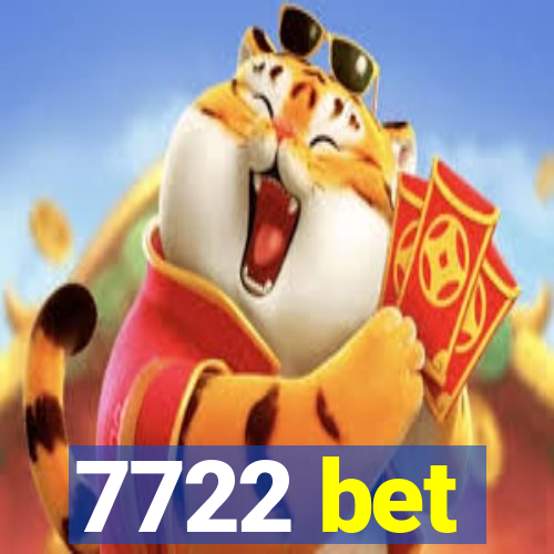 7722 bet
