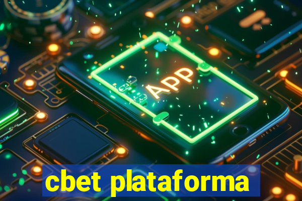 cbet plataforma