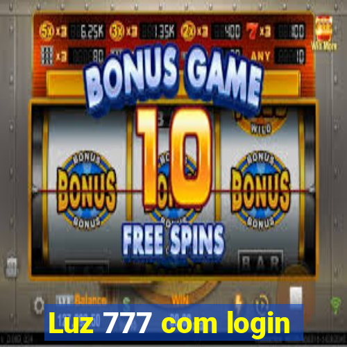 Luz 777 com login