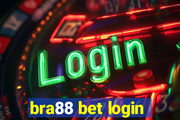 bra88 bet login