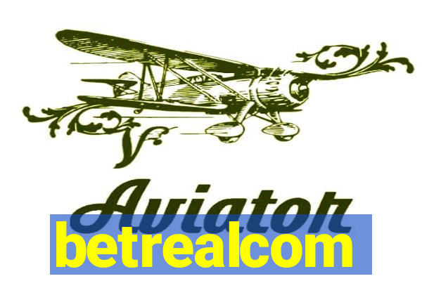 betrealcom
