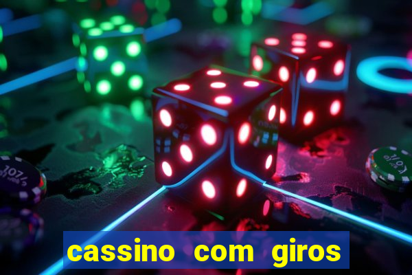 cassino com giros gratis sem deposito