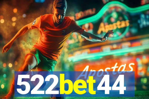 522bet44