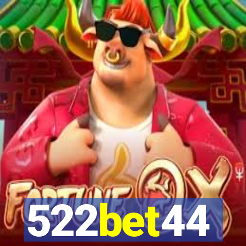 522bet44
