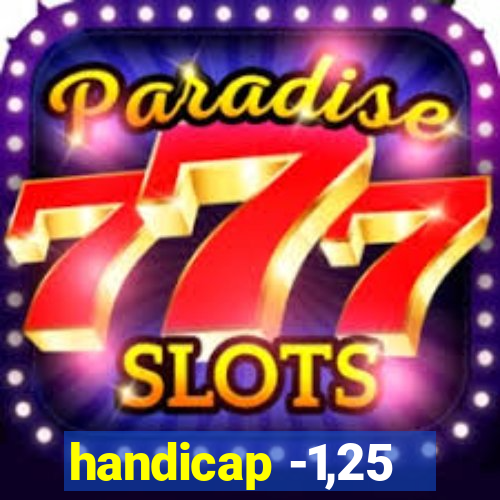 handicap -1,25