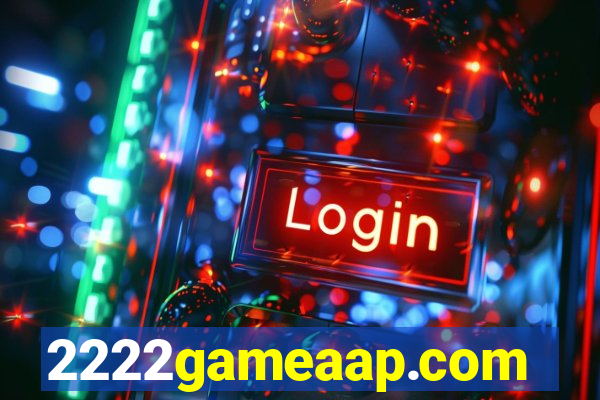2222gameaap.com