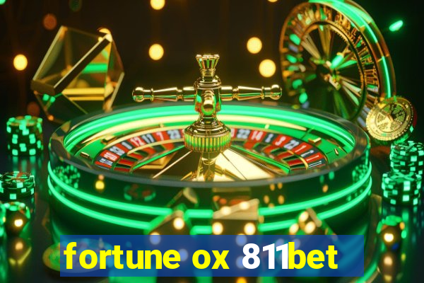 fortune ox 811bet