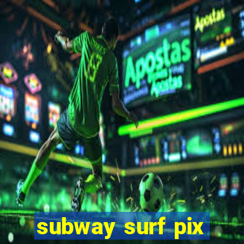 subway surf pix