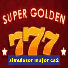 simulator major cs2