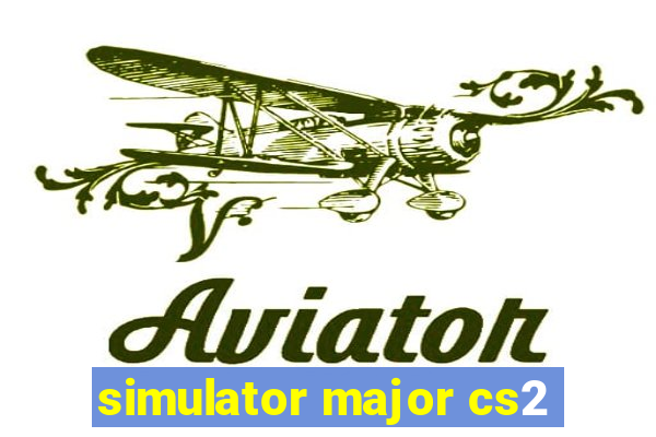 simulator major cs2