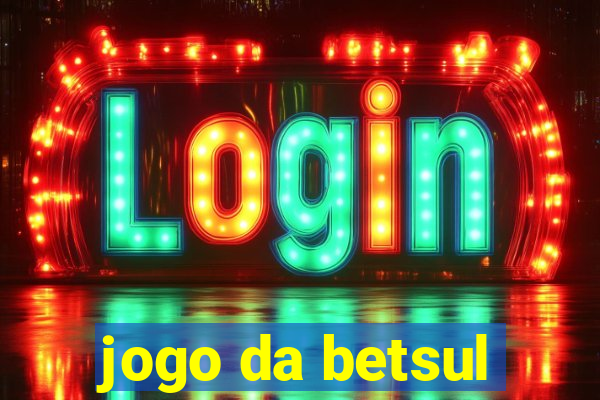 jogo da betsul