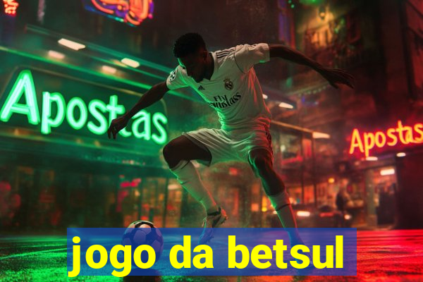 jogo da betsul