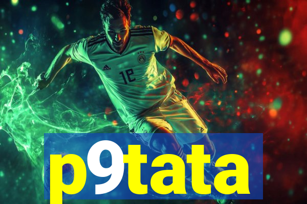 p9tata