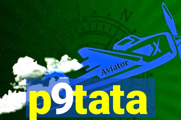 p9tata