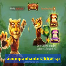 acompanhantes bbw sp