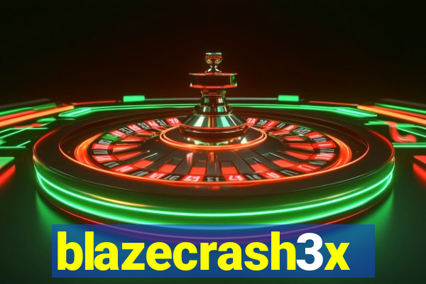 blazecrash3x
