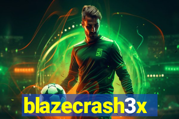 blazecrash3x