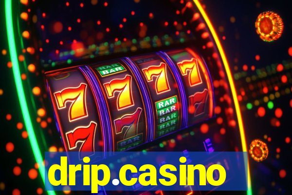 drip.casino