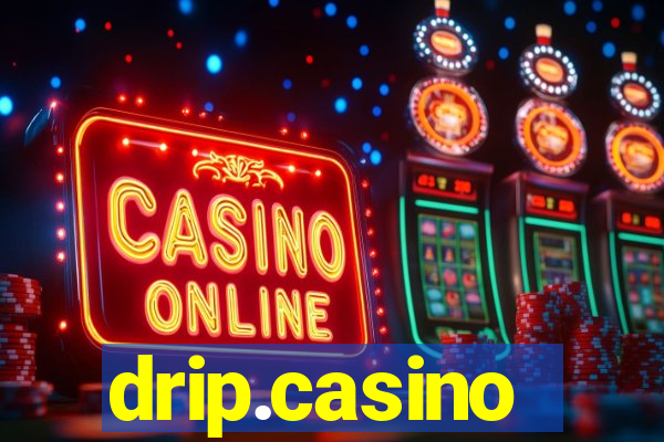 drip.casino