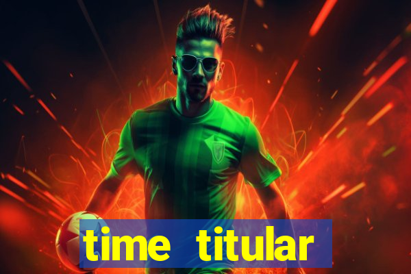 time titular corinthians 2012