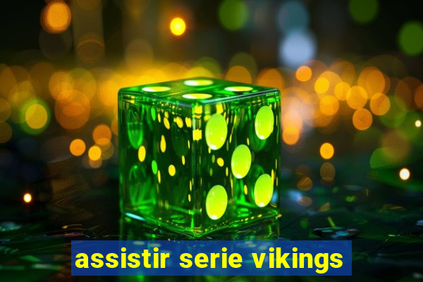 assistir serie vikings