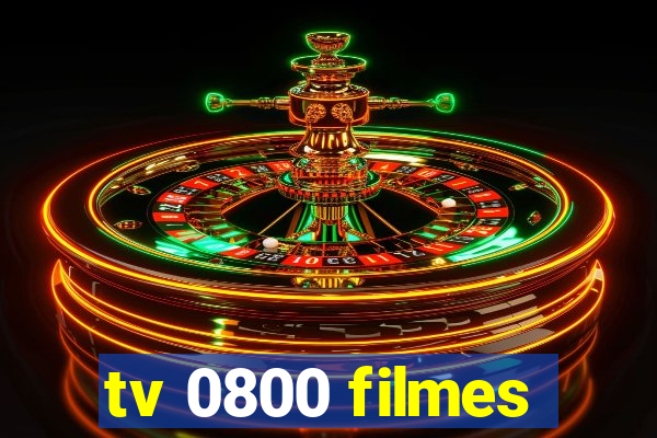 tv 0800 filmes
