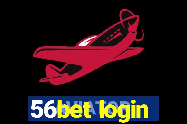 56bet login