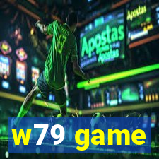 w79 game