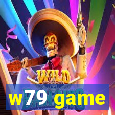 w79 game