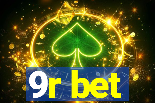 9r bet
