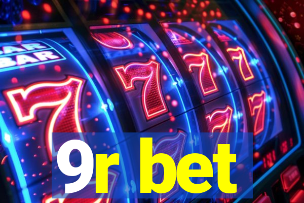 9r bet