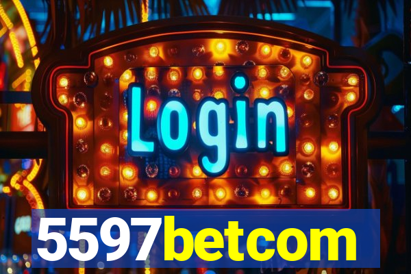 5597betcom