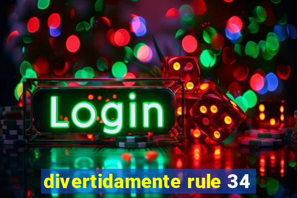 divertidamente rule 34