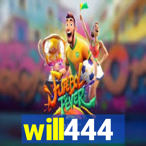 will444