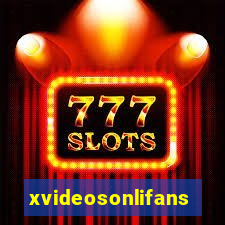 xvideosonlifans