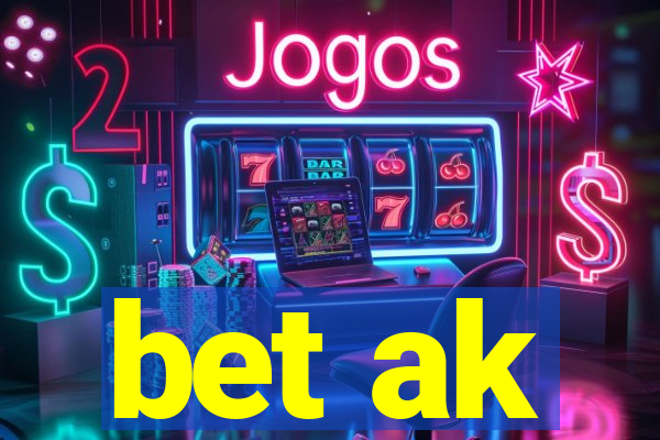 bet ak