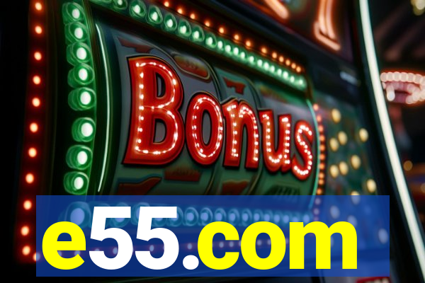 e55.com