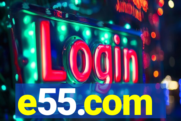 e55.com