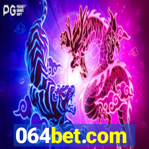 064bet.com