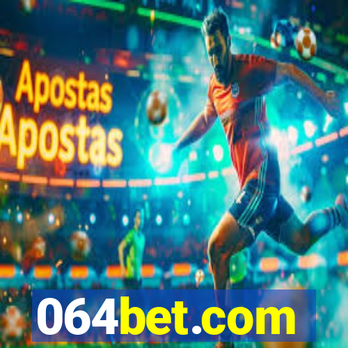 064bet.com