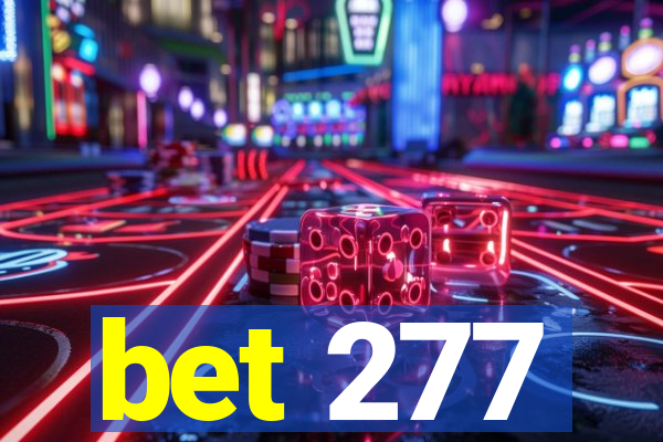 bet 277