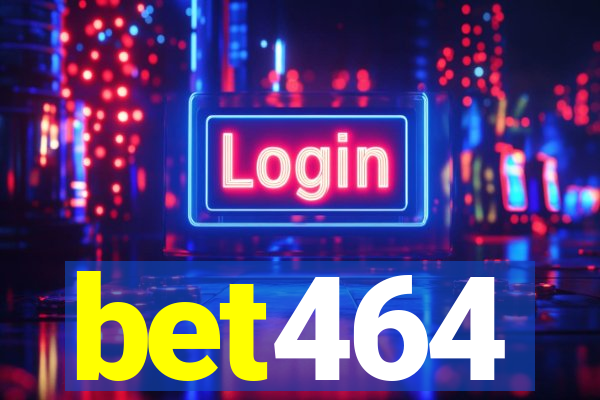 bet464