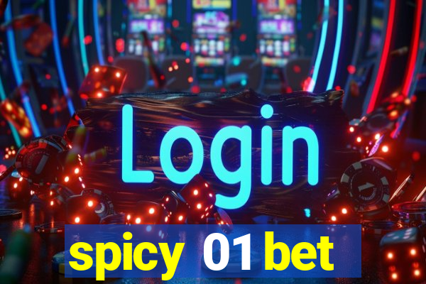 spicy 01 bet